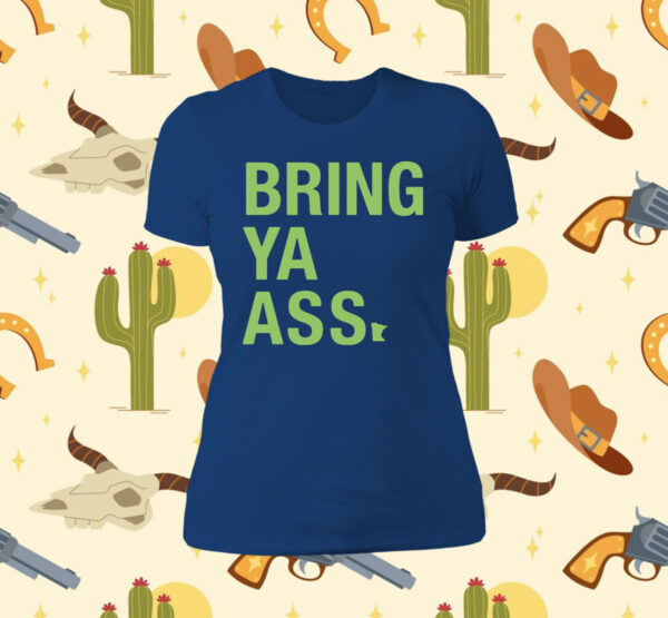 Minnesota Bring Ya Ass Map Women Shirt