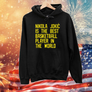 Nikola Jokic Best Basketball Player In The World T-Shirt