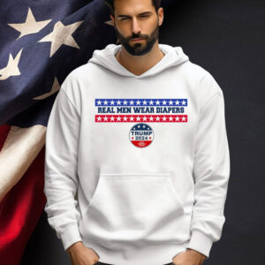 Real men wear diapers trump 2024 save America again Shirt