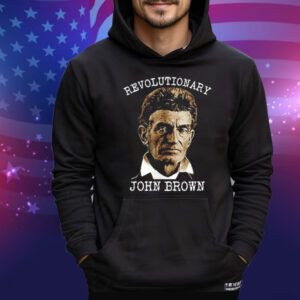 Revolutionary John Brown T-Shirt