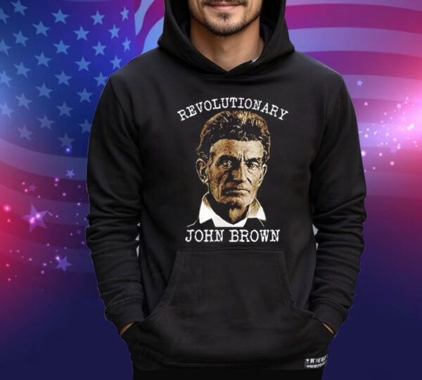 Revolutionary John Brown T-Shirt