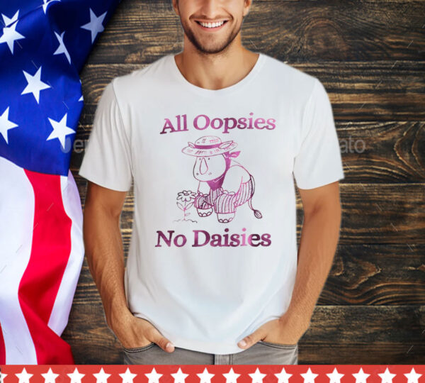 Rhino all oopsies no daisies T-Shirt