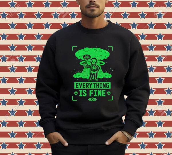 Skeleton okey dokey everything is fine Shirt