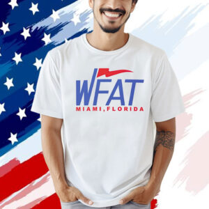 WFAT Miami FL Tee Shirt