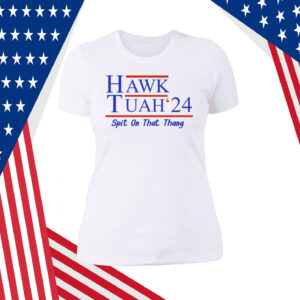 Hawk Tuah 24 SweatShirt