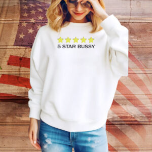 5 star bussy funny Tee Shirt