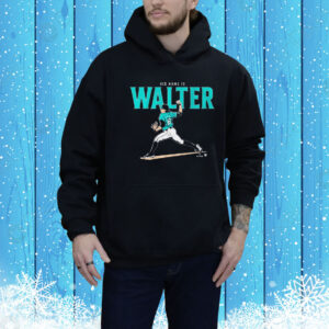 Official Logan Gilbert Seattle Mariners MLB His Name Is Walter Tee Shirt