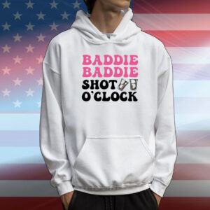 Baddies Caribbean Baddie Baddie Shot O'clock T-Shirt