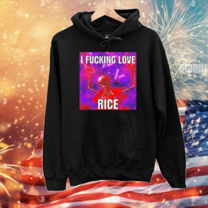 I Fucking Love Rice Skeleton T-Shirt