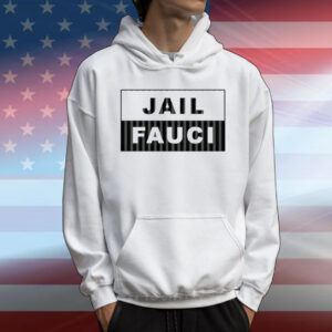 Jail Fauci T-Shirt