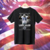 Larry Allen Rest In Peace Thank You For The Memories Tee Shirt
