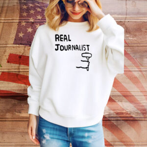 Real journalist Tee Shirt