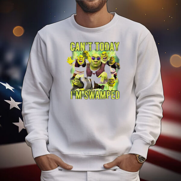 Shrek can’t today i’m swamped meme T-Shirt