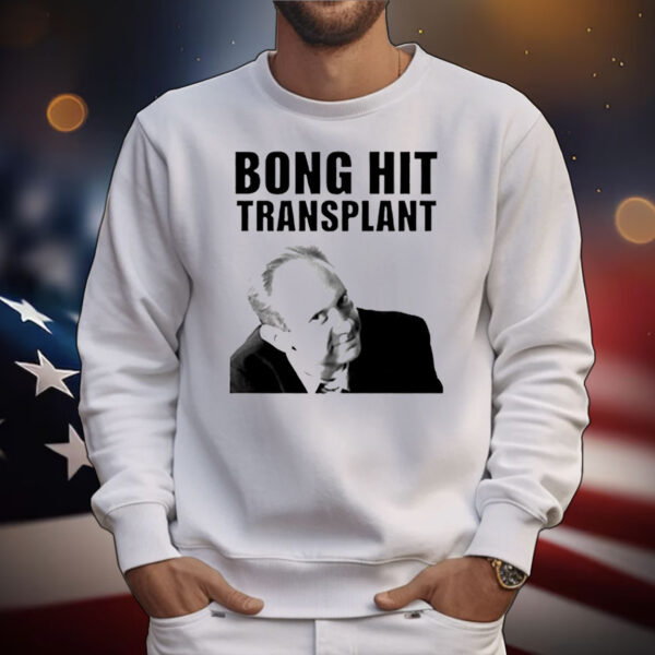 Tom Myers bong hit transplant T-Shirt