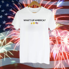 What's Up America Tee Shirt