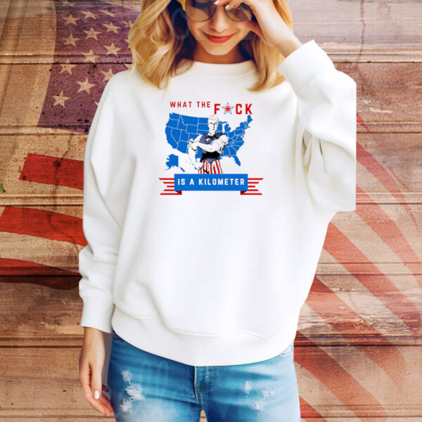Wtf is a kilometer Uncle Sam red white blue American flag Tee Shirt