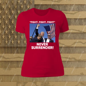 Trump Fight Never Surrender Sweatshirt