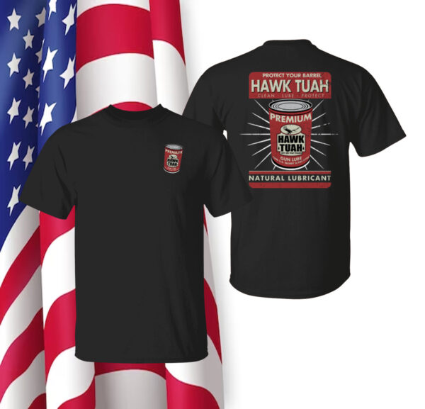 Protect Your Barrel Hawk Tuah Clean Lube Protect Natural Lubricant Hoodie Shirt