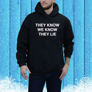 Adam Curtis They Know We Know They Lie Tee Shirt