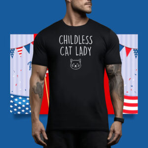 Childless Cat Lady Tshirt 2024 Election Political Shirts, Kamala Tee Shirt