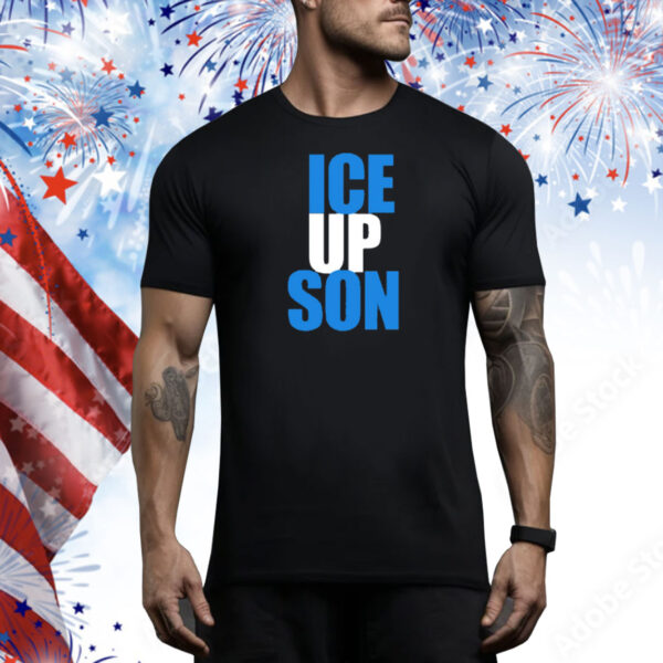 Ice Up Son Tee Shirt