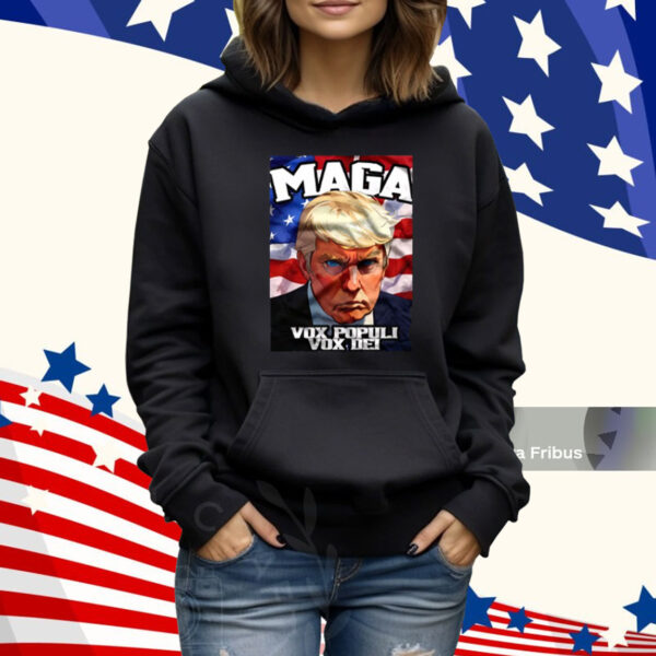 Seaofmud Trump Maga Mug Shot Vox Populi Vox Dei Tee Shirt