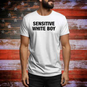Sensitive White Boy Tee Shirt