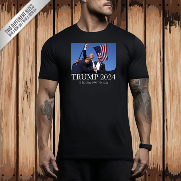 Trump 2024 To Save America Shirt, Republican Shirt, Support Trump Tee Shirt