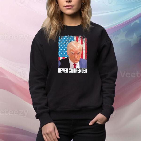 Trump American Never Surrender Tee Shirt