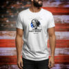 Unburden Ourselves From What Has Been Tee Shirt