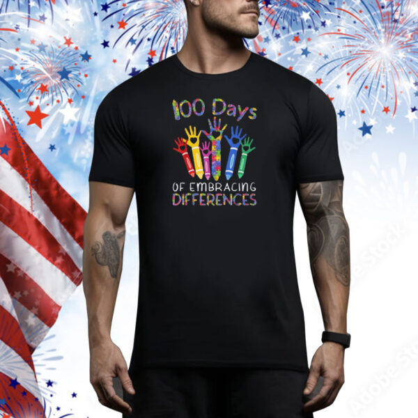 100 Days Of Embracing Differences IEP 100th Day Of School Tee Shirt