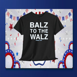 Balz To The Walz America Shirt