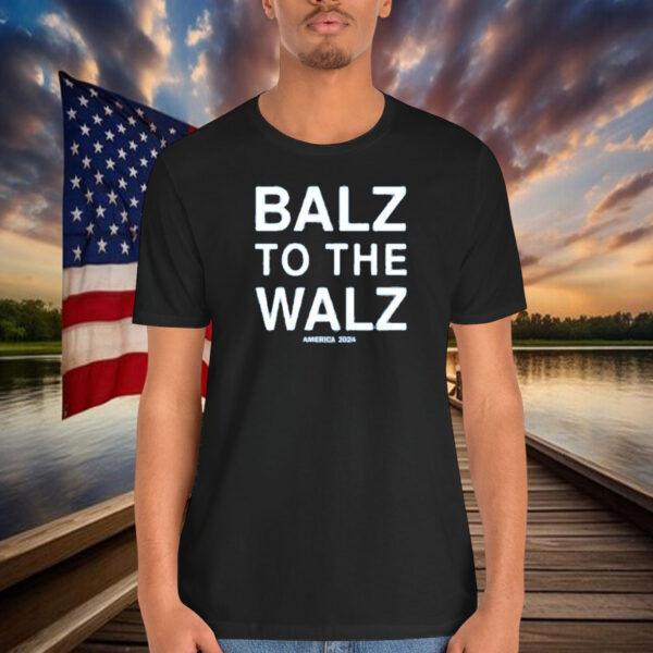 Balz To The Walz America 2024 Shirt