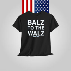 Balz To The Walz America 2024 T-Shirt