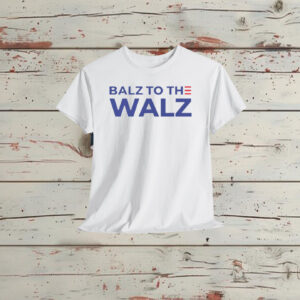 Balz to the Walz 2024 Shirt