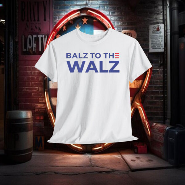 Balz to the Walz Tee Shirt