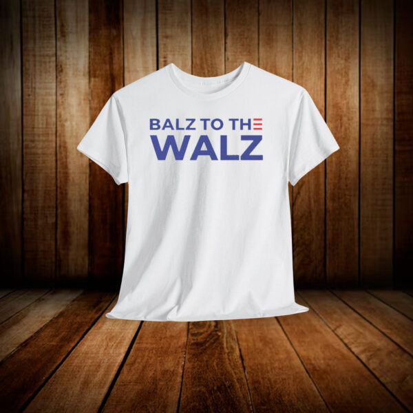 Balz to the Walz T-Shirt