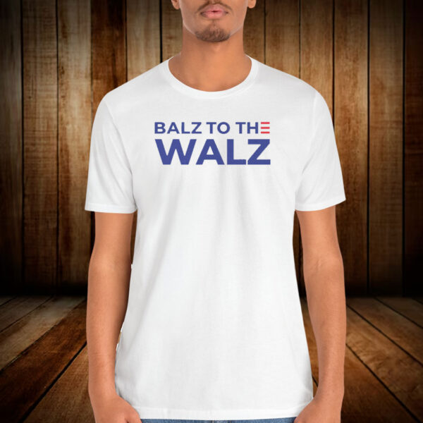 Balz to the Walz T-Shirt