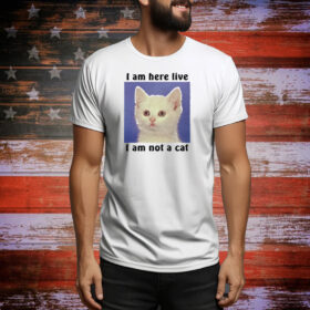 I Am Not A Cat Tee Shirt