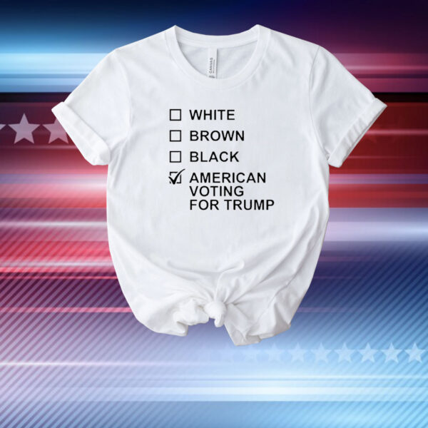 Official David Harris Jr White Brown Black American Voting For Donald Trump 2024 T-Shirt