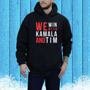 Official We Win With Kamala Harris Tim Walz 2024 Tee Shirt