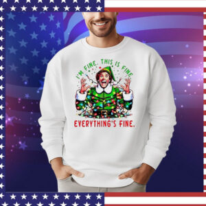 Elf I’m fine this is fine everything’s fine Christmas T-Shirt