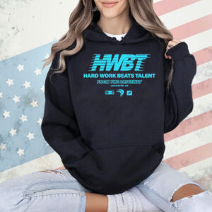 Hwbt hard work beats talent from the driveway Shirt