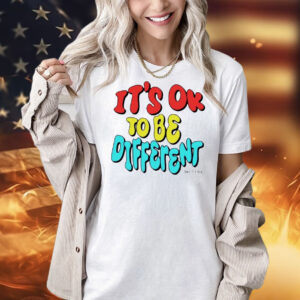 It’s ok to be different Tanner Smith T-Shirt