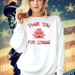 Johnny Bananas thank you for coming Shirt