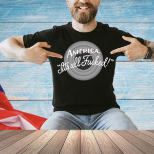 Joshua Malina wearing America It’s all fucked Shirt