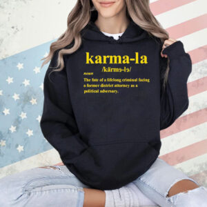 Karmala noun the fate of a lifelong criminal facing a former Shirt