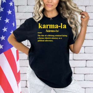 Karmala noun the fate of a lifelong criminal facing a former Shirt