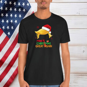 Make Christmas Great Again Funny Trump Christmas T-Shirt
