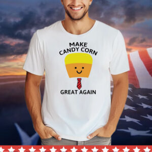Make candy corn great agian T-Shirt